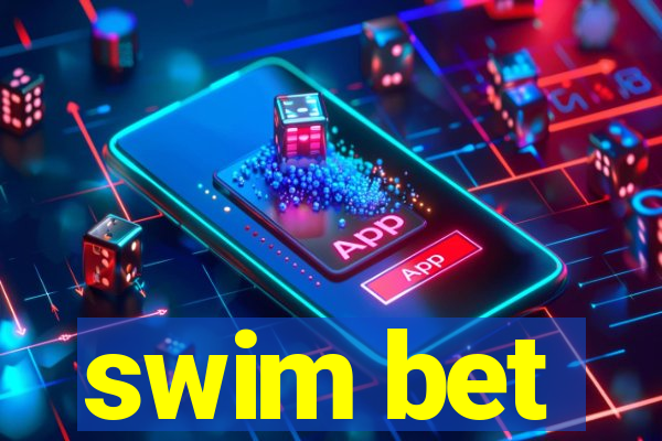 swim bet